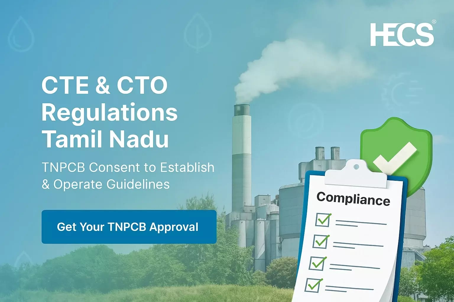 CTE & CTO REGULATION CTE & CTO REGULATION